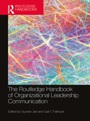 cover image of The Routledge Handbook of Organizational Leadership Communication